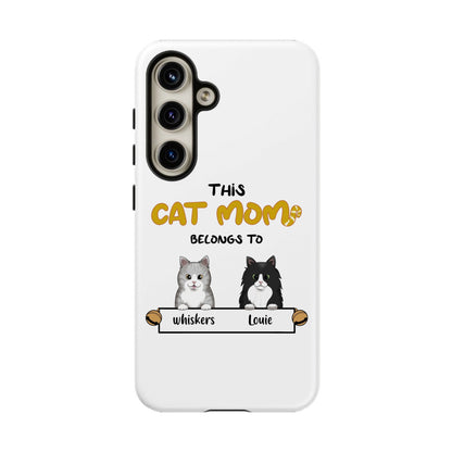 Cat Mom Tough Phone Case, Cat Owner Phone Case, Cat Mom Tech Gear
